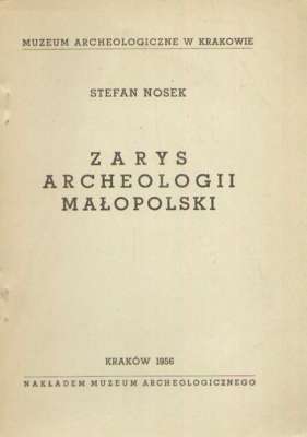 Zarys archeologii Małopolski