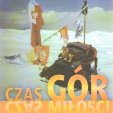 Czas gór, czas miłości.