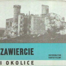 ZAWIERCIE i okolice. Informator turystyczny. 