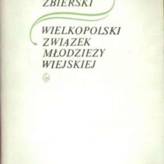 Wielkopolski Związek Młodzieży Wiejskiej. 