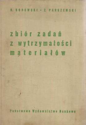 Zbiór zadań z wytrzymałości materiałów