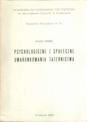 Psychologiczne i społeczne uwarunkowania taternictwa