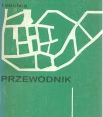 Zielona Góra i okolice. Przewodnik