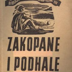Zakopane i Podhale. Przewodnik turystyczny.