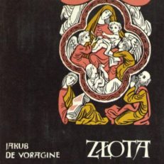 Złota legenda. Wybór.