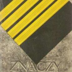 Znaczy kapitan.