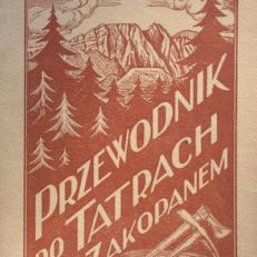 Przewodnik po Tatrach i Zakopanem. Z mapką przeglądową Tatr w podziałce 1:100.000, planem Zakopanego i ilustracjami ze zdjęć T. i S. Zwolińskich. Wydanie piąte w nowem opracowaniu rozszerzone i uzupełnione.