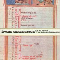 Życie codzienne na Śląsku w wiekach średnich