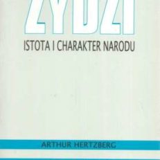 Żydzi. Istota i charakter narodu