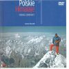 Polskie Himalaje. Część I-VI z płytami DVD.