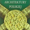 ZABYTKI architektury polskiej. Tom 1-4 (komplet). - obrazek 2