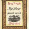 Moje podróże. Pamiętniki wygnańca. I. (1831-1838). II. (1839-1845). III. (1846-1888) - obrazek 3