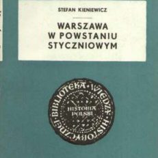 Warszawa w powstaniu styczniowym