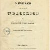 O wsiach tak zwanych Wołoskich na północnym stoku Karpat przez...