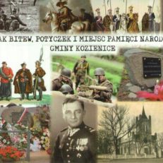 SZLAK bitew, potyczek i miejsc pamięci narodowej gminy Kozienice