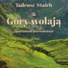 Góry wołają. Opowiadania przewodnickie.