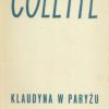 Klaudyna w szkole. Klaudyna w Paryżu. Małżeństwo Klaudyny.  Klaudyna odchodzi. - obrazek 2
