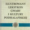 KĄŚ Józef, Ilustrowany leksykon gwary i kultury podhalańskiej. Tom I - XII. Komplet wydawniczy. - obrazek 8