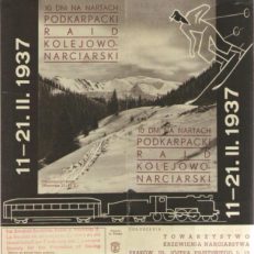 10 dni na nartach. Podkarpacki Rajd Kolejowo-Narciarski. 11-21.II.1937.