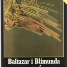 Baltazar i Blimunda.