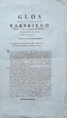 GŁOS Antoniego Karskiego posła województwa płockiego, Dnia 27. Augusta 1793 Roku miany.