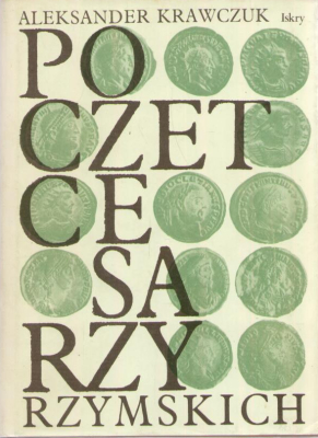 Poczet cesarzy rzymskich. Dominat.