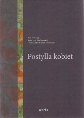 POSTYLLA kobiet. Zbiór kazań na niedziele i święta.