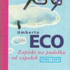 Zapiski na pudełku od zapałek  (1986-1991).