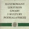 KĄŚ Józef, Ilustrowany leksykon gwary i kultury podhalańskiej. Tom I - XII. Komplet wydawniczy. - obrazek 11