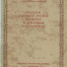 Nieznane ekslibrisy polskie XVI wieku w Bibliotece Jagiellońskiej.
