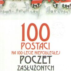 100 postaci na 100-lecie Niepodległej. Poczet zasłużonych dla Ziemi Koneckiej.