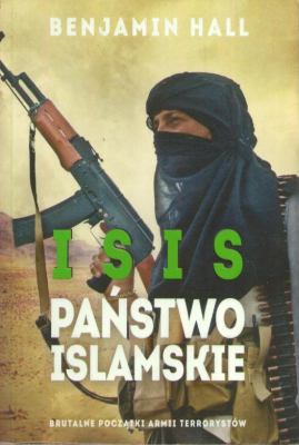 ISIS. Państwo islamskie.