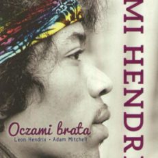 Jimi Hendrix. Oczami brata.