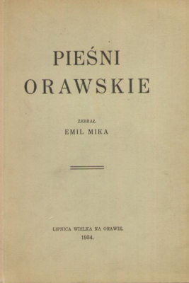 Pieśni orawskie.