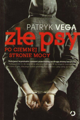 Złe psy. Po ciemnej stronie mocy.