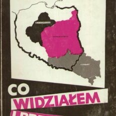 Co widziałem i przeżyłem.