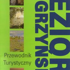 JEZIORO Zegrzyńskie. Przewodnik turystyczny.