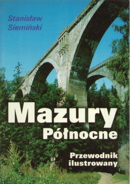 Mazury Północne. Przewodnik.