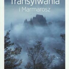 TRANSYLWANIA i Marmarosz.