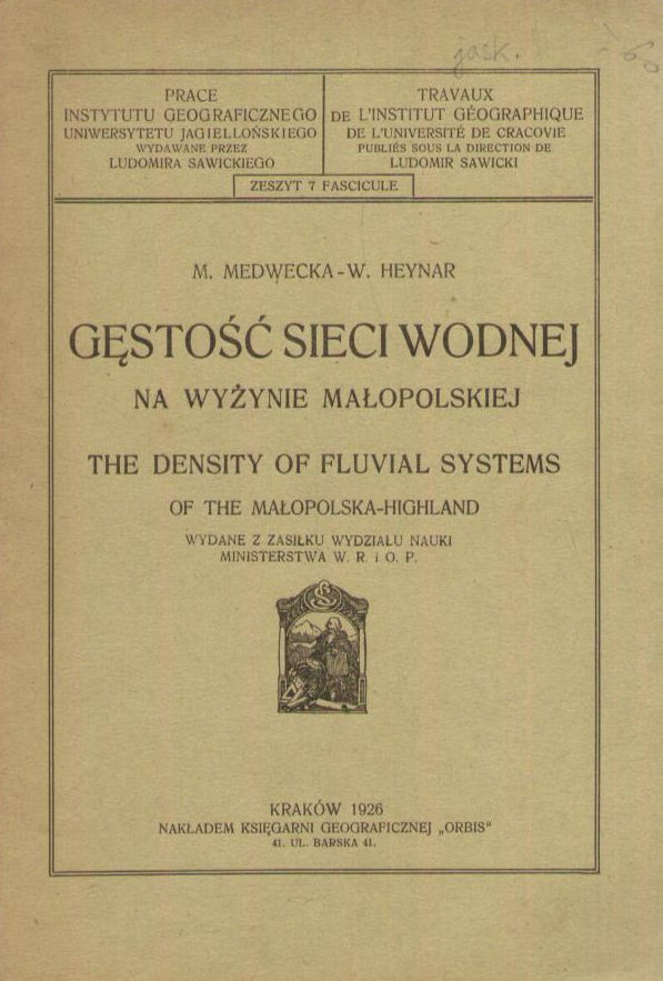 Gęstość sieci wodnej w zachodniej części Wyżyny Małopolskiej. Z dodatkiem: Heynar Wilhelmina, Gęstość sieci wodnej w środkowej części Wyżyny Małopolskiej.