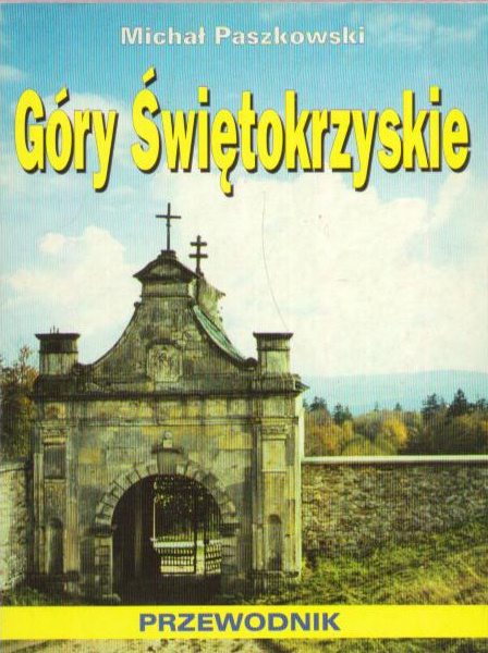 Góry Świętokrzyskie. Przewodnik.