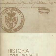 HISTORIA dyplomacji polskiej Tom !II. 1795 - 1918.