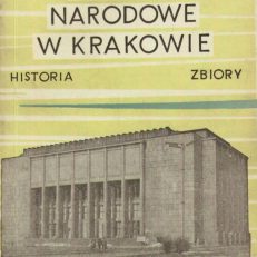 Muzeum Narodowe w Krakowie. Historia i zbiory.