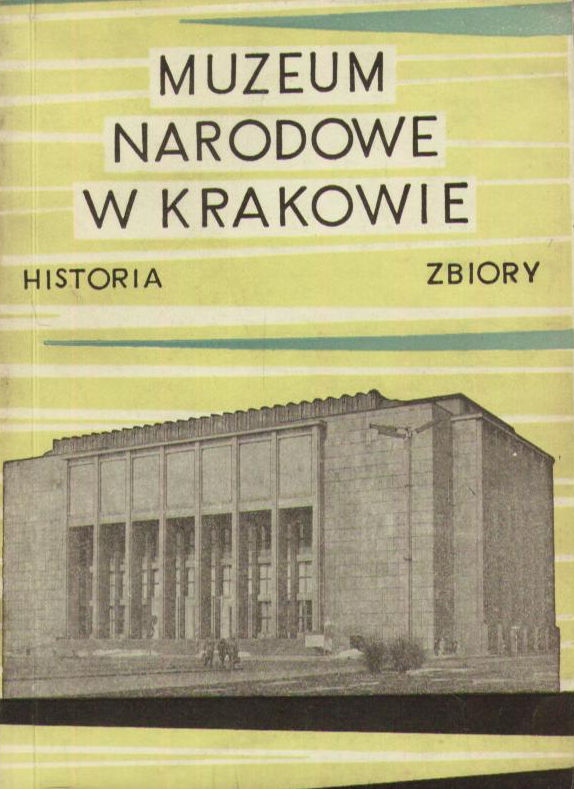 Muzeum Narodowe w Krakowie. Historia i zbiory.
