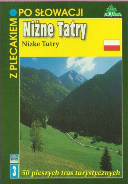 Niżne Tatry. 50 pieszych tras turystycznych.