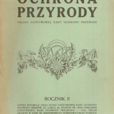 OCHRONA Przyrody. Organ Państwowej Rady Ochrony Przyrody. Rocznik 11.