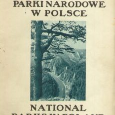 Parki narodowe w Polsce. National Parks in Poland.