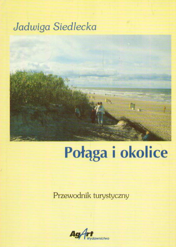 Połąga i okolice. Przewodnik turystyczny.