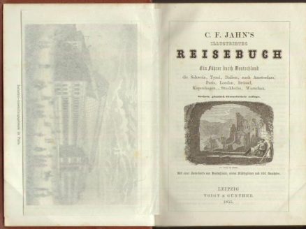 Illustrirtes Reisebuch. Ein Führer durch Deutschland, die Schweiz, Tyrol, Italien, nach Amsterdam, Paris, London, Brüssel, Kopenhagen, Stockholm, Warschau. - obrazek 2