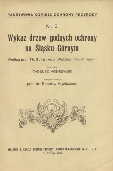 WYKAZ drzew godnych ochrony na Śląsku Górnym